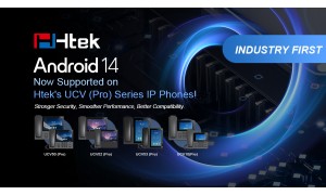 IP-телефоны Htek серии UCV (Pro) получили обновление до Android 14