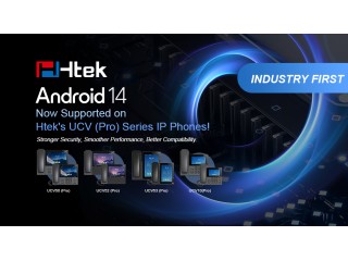 IP-телефоны Htek серии UCV (Pro) получили обновление до Android 14